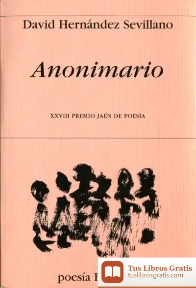 Descargar Anonimario - Premio Jaén de David Hernández Sevillano