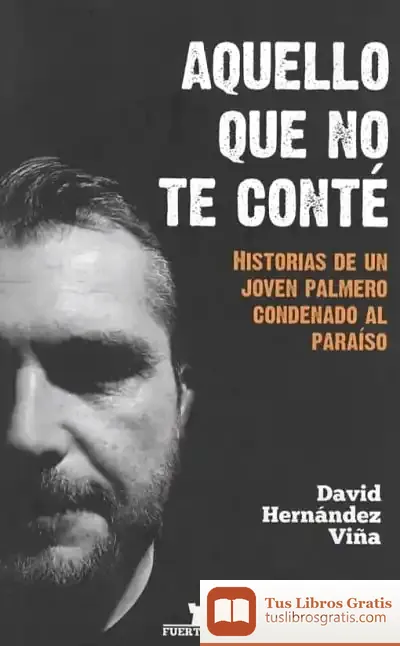Descargar Aquello Que No Te Conté