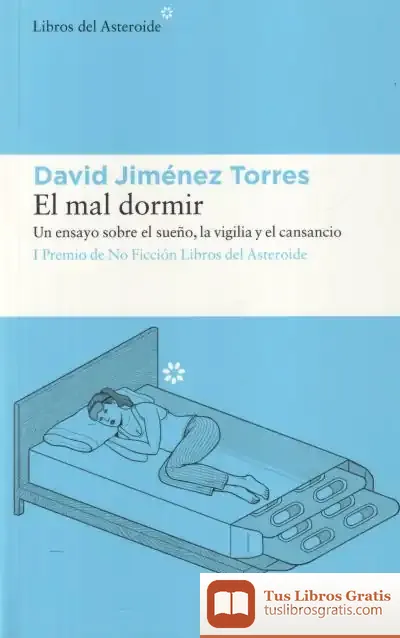 Descargar El Mal Dormir de David Jiménez Torres