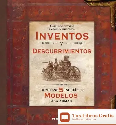 Descargar Modelos Para Armar. Inventos Y Descubrimientos