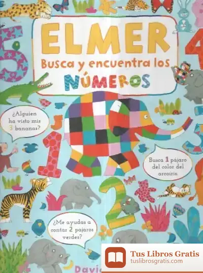 Descargar Busca Y Encuentra Los Números De Elmer de David Mckee