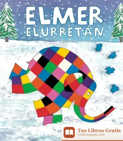 Descargar Elmer Elurretan de David Mckee