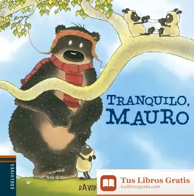Descargar Tranquilo Mauro de David Melling