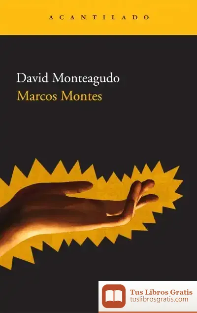 Descargar Marcos Montes de David Monteagudo