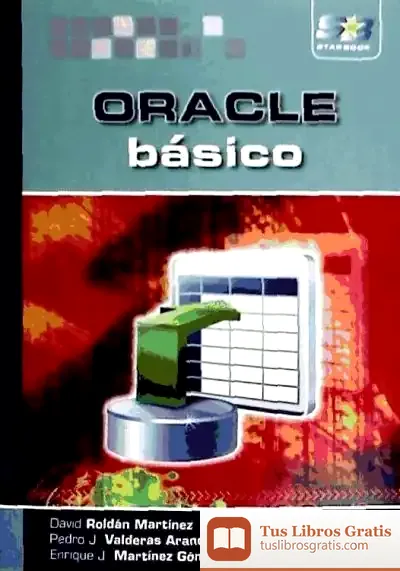 Descargar Oracle. Básico de David Roldán Martínez