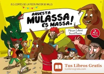 Descargar Aquesta Mulassa És Massa!