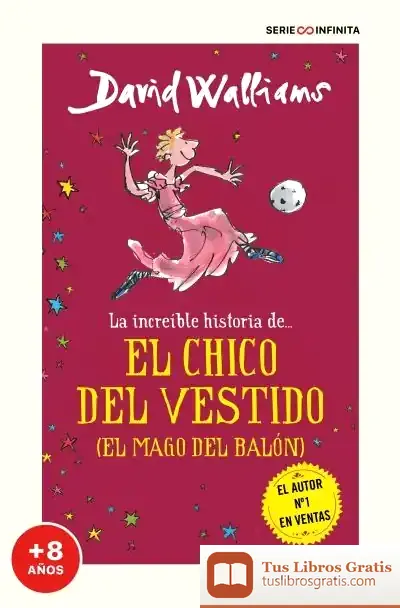 Descargar La Increíble Historia De... El Chico Del Vestido de David Walliams