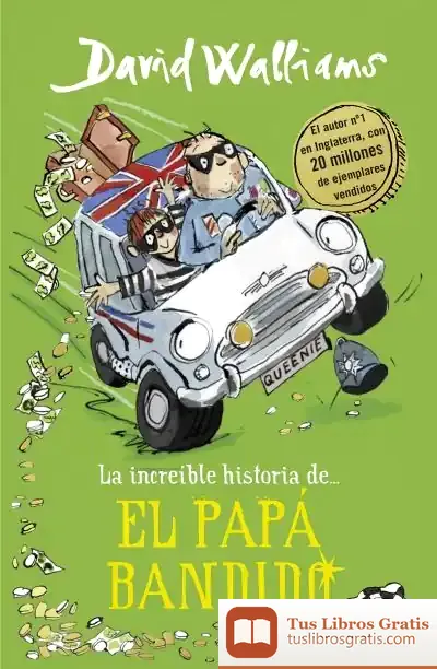 Descargar Papa Bandido de David Walliams