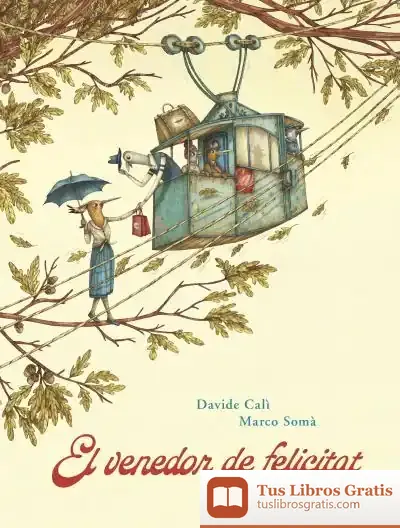 Descargar El Venedor De Felicitat de Davide Cali