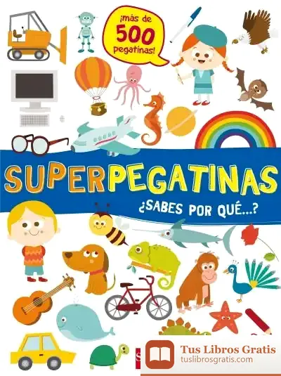 Descargar Superpegatinas ¿Sabes Por Qué...?