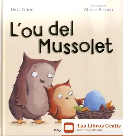 Descargar L'Hou Del Mussolet de Debi Gliori