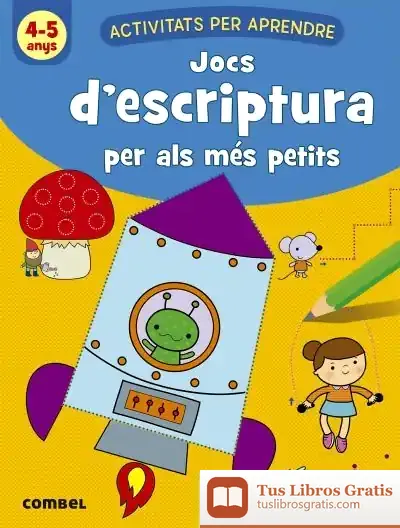 Descargar Jocs D'Escriptura Per Als Més Petits (4-5 Anys)