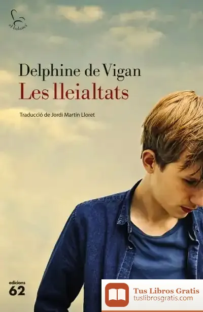Descargar Les Lleialtats
