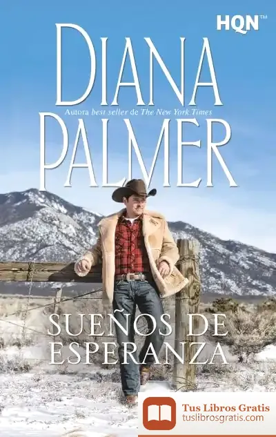 Descargar Sueños De Esperanza de Diana Palmer