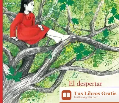 Descargar El Despertar De L'Arbre de Dídac Lagarriga Prunera