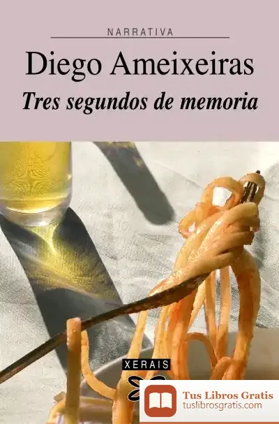Descargar Tres Segundos De Memoria