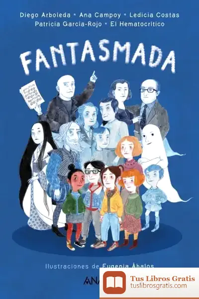 Descargar Fantasmada de Diego Arboleda
