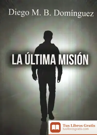 Descargar La Última Misión