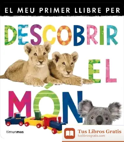Descargar El Meu Primer Llibre Per Descobrir El Món