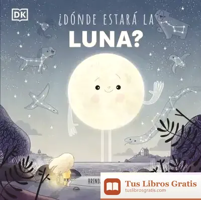 Descargar ¿Dónde Estará La Luna? de Dk