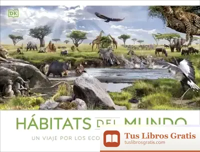 Descargar Hábitats Del Mundo de Dk