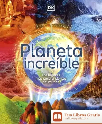 Descargar Planeta Increíble de Dk