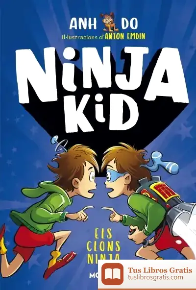 Descargar Ninja Kid 5. Els Clons Ninja de Do Anh