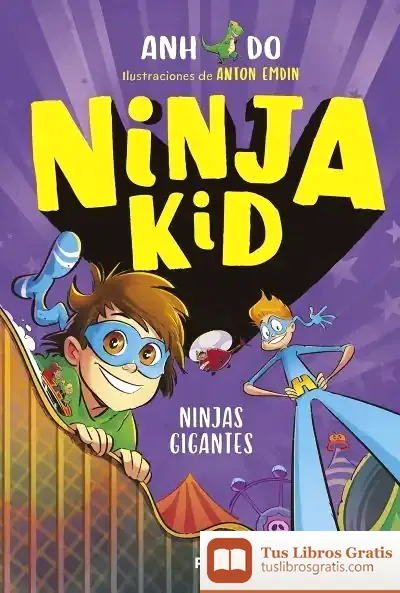 Descargar Ninja Kid 6. Ninjas Gigantes de Do Anh