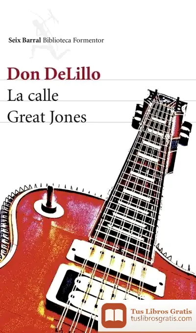 Descargar La Calle Great Jones de Don Delillo