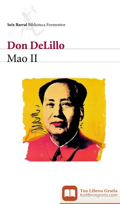 Descargar Mao Ii de Don Delillo