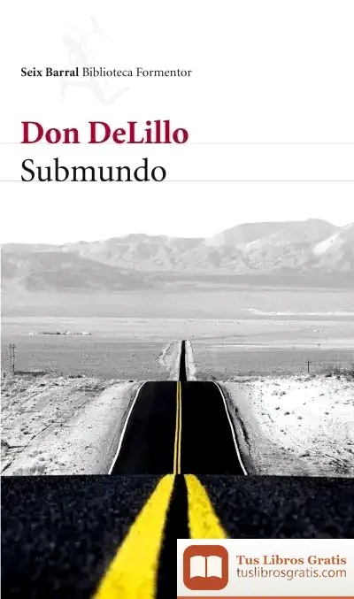 Descargar Submundo de Don Delillo