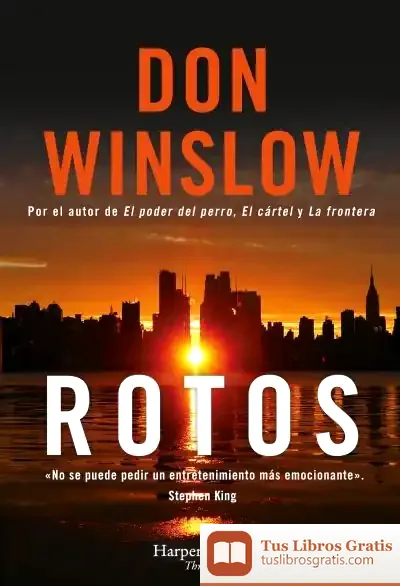 Descargar Rotos de Don Winslow