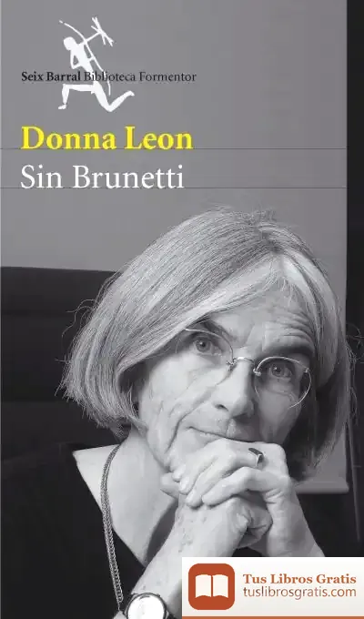 Descargar Sin Brunetti de Donna Leon