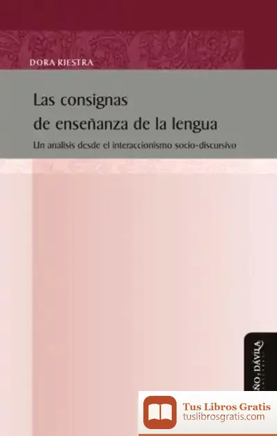 Descargar Las Consignas De Enseñanza De La Lengua