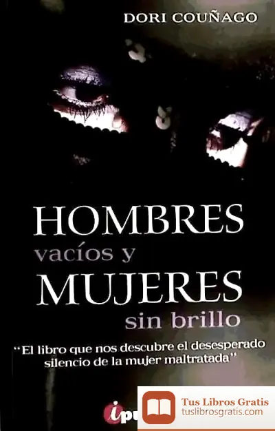 Descargar Hombres Vacios Y Mujeres Sin Brillo(9788493762940)