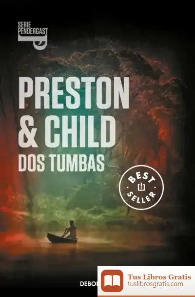 Descargar Dos Tumbas de Douglas J. Preston