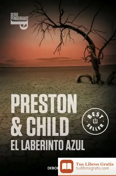 Descargar Inspector Pendergast 14. El Laberinto Azul