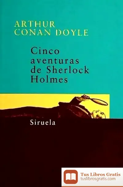 Descargar Cinco Aventuras De Sherlock Holmes