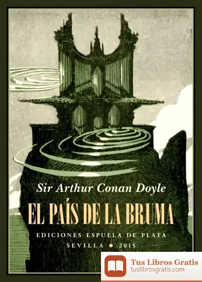 Descargar El País De La Bruma de Arthur Conan Doyle