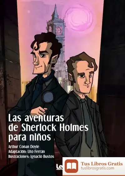 Descargar Las Aventuras De Sherlock Holmes Para Niños de Arthur Conan Doyle