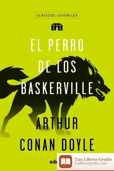 Descargar Perro De Los Baskerville,El de Arthur Conan Doyle