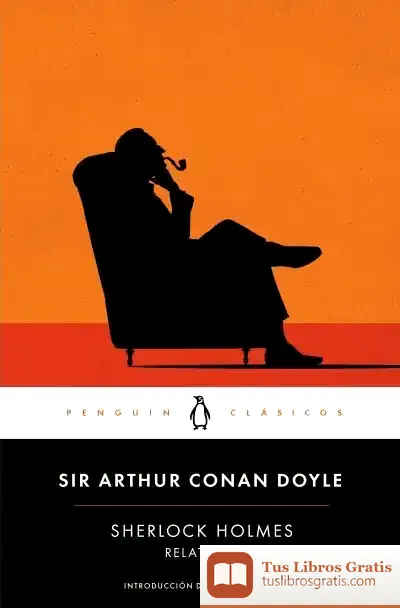 Descargar Sherlock Holmes. Relatos 1 de Arthur Conan Doyle