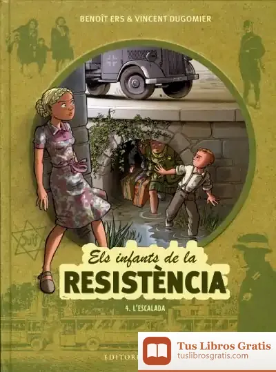 Descargar Els Infants De La Resistència 4. L'Escalada