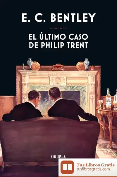 Descargar El Último Caso De Philip Trent