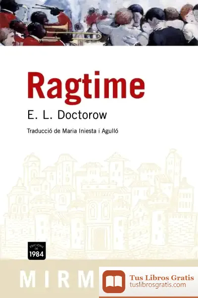 Descargar Ragtime de E. L. Doctorow