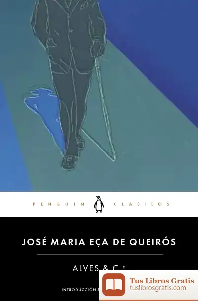 Descargar Alves & C.ª de Eça de Queirós