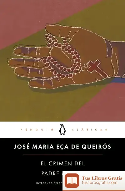 Descargar El Crímen Del Padre Amaro