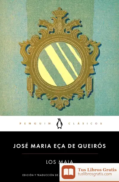 Descargar Los Maia de Eça de Queirós
