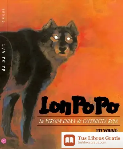 Descargar Lon Po Po: La Versión China De Caperucita Roja