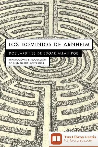 Descargar Los Dominios De Arnheim de Edgar Allan Poe
